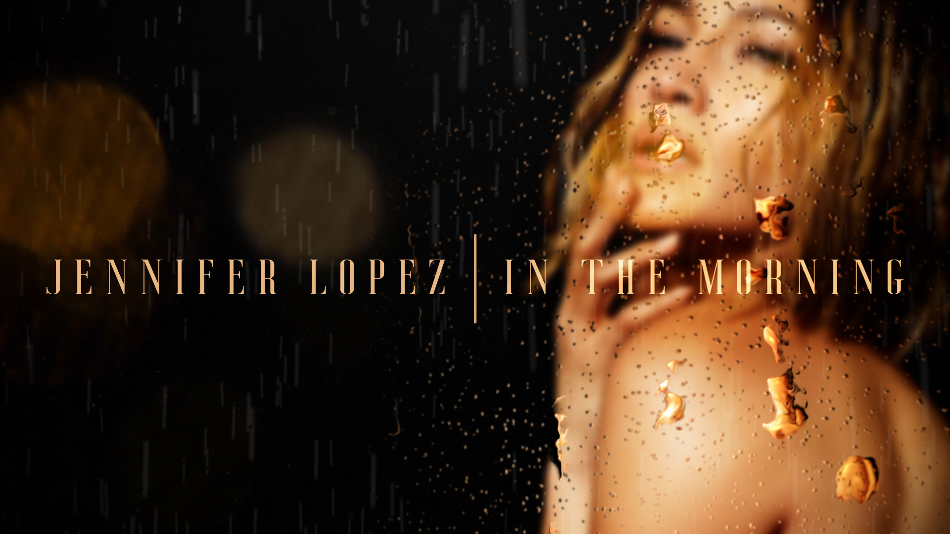 J.Lo – In The Morning – Lyrics Music Video